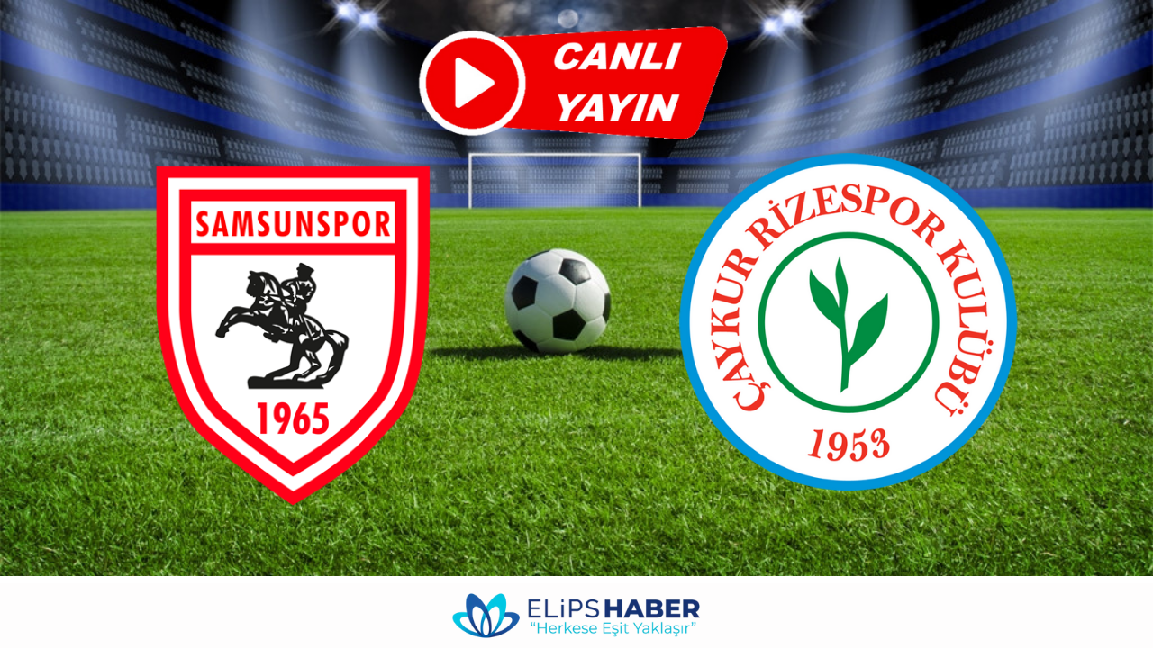 Taraftarium24 | Samsunspor - Çaykur Rizespor maçı canlı izle