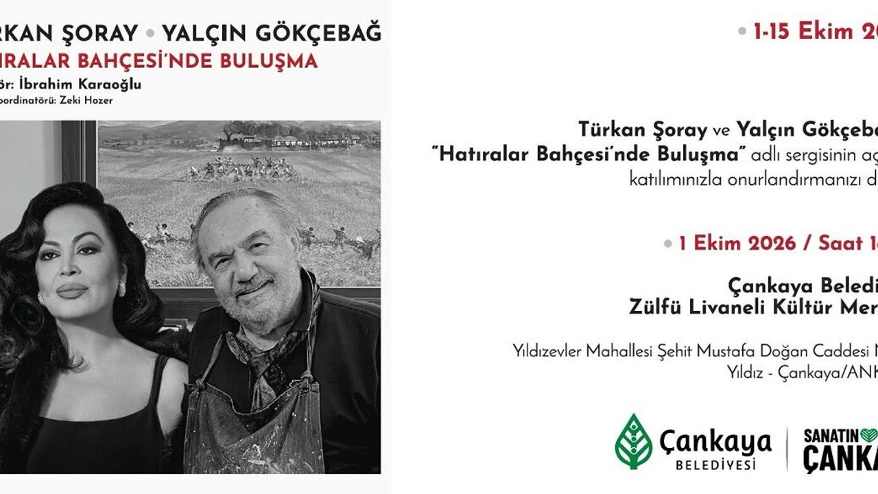 Türkan Şoray ve Yalçın Gökçebağ’ın sanat dünyaları Çankaya’da buluşuyor