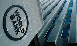 Dünya Bankası, Türkiye'ye 600 milyon dolarlık finansman sağlayacak