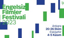 Engelsiz Filmler Festivali Ankara ve Eskişehir'de düzenlenecek