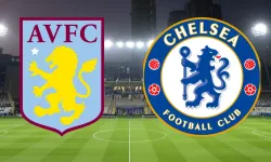 Aston Villa Chelsea maçı hangi kanalda canlı izle