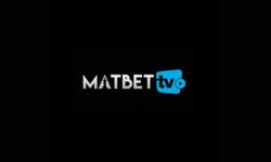 Matbet TV Nedir? Matbet TV ile Canlı Maç İzle