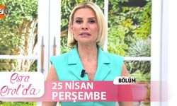 Esra Erol'da 25 Nisan: Neler yaşandı? Esra Erol'da 25 Nisan 2024 bölümü izle