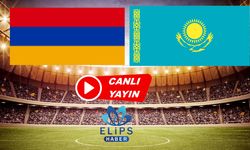 Ermenistan - Kazakistan maçı izle [CANLI]