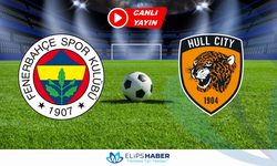 Kralbozguncu | Fenerbahçe – Hull City maçı canlı izle