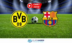 Selçukspor | B. Dortmund - Barcelona maçı canlı izle