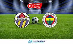 Taraftarium24 | Eyüpspor - Fenerbahçe maçı canlı izle