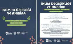Dünya İklim Günü’nde ‘İklim Değişikliği ve Ankara’ masaya yatırılıyor