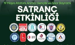 Gençlik ve satranç 19 Mayıs’ta Ankara’da buluşuyor