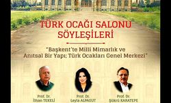 Başkentte millî mimarlık mirası konuşulacak