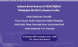 Dijital gelecek ‘Akıllı Şehir Yolunda Ankara’ panelinde konuşulacak