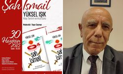 Yüksel Işık’ın ‘Şah İsmail’ kitabı için tanıtım ve imza günü