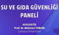 Ankara Kent Konseyi’nde ‘Su ve Gıda Güvenliği Paneli’ düzenlenecek