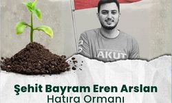 Mamak’ın orman şehidi Bayram Eren Arslan’ın adı hatıra ormanında yaşatılacak