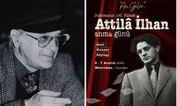 Attilâ İlhan’ın 100. yılı ‘An Gelir’ etkinlikleriyle kutlanacak