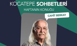 Cahit Berkay, Kocatepe Sohbetleri’nde Ankaralılarla buluşacak