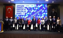 Afetlere dirençli kentler Çankaya’da masaya yatırıldı