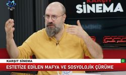 ‘Filmler ve dizilerin de etkisiyle Cumhuriyet zayıfladıkça orman kanunları güçleniyor’