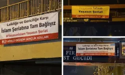 Ankara'nın sokaklarında ‘laikliğe karşı şeriat’ pankartları asıldı