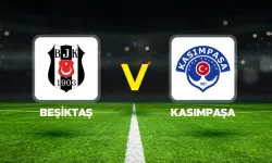 CANLI | Beşiktaş 0-0 Kasımpaşa
