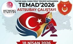 TEMAD 2026 Astsubay Çalıştayı Ankara’da düzenleniyor