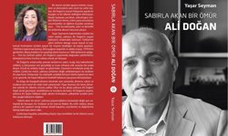 ‘Sabırla Akan Bir Ömür’ kitabı raflarda: Bir hayatın izinden Türkiye’ye bakış