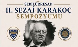 Ankara’da II. Sezai Karakoç Sempozyumu düzenlenecek