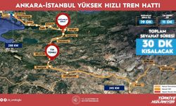 Ankara-İstanbul arası seyahat süresi 3,5 saate düşecek