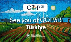 Dünyanın en büyük iklim zirvesi COP31’e 80 bin kişi katılacak: Muafiyetler tamam