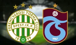 Ferencvaros-Trabzonspor karşılaşmasının ilk 11'leri belli oldu