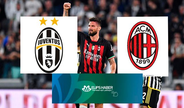 Milan-Juventus maçı izle (CANLI)