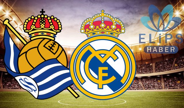 Real Madrid - Real Sociedad maçı izle [CANLI]