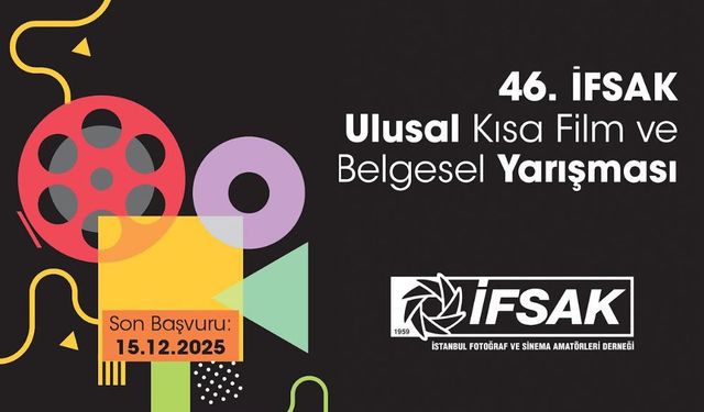 46. İFSAK Ulusal Kısa Film ve Belgesel Yarışması başvuruları başladı