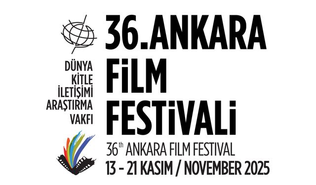 36. Ankara Film Festivali’nde Ulusal Uzun Metraj Yarışması filmleri açıklandı