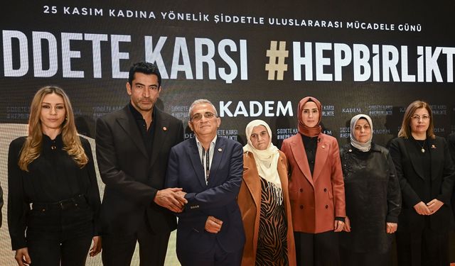 KADEM ‘Şiddete Karşı Hep Birlikte’ kampanyasını başlattı