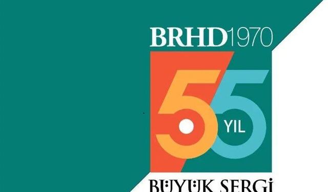BRHD, 55. yılına ‘Büyük Sergi’ ile giriyor