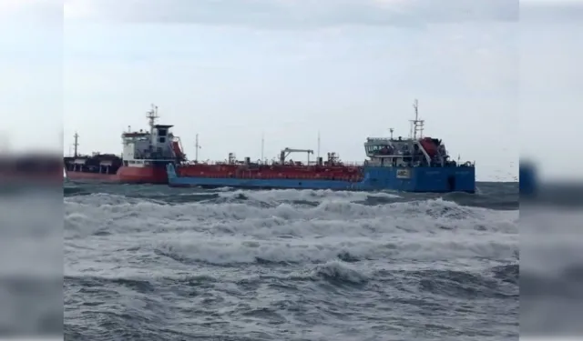 Bakırköy açıklarında iki tankerden acil durum çağrısı yapıldı; ekipler sevk edildi