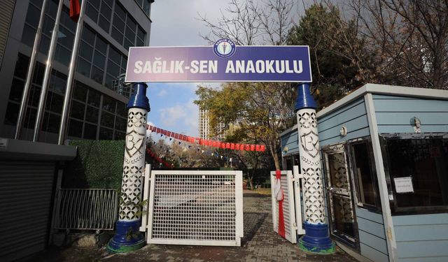 Sağlık-Sen, Ankara'da anaokulu açtı