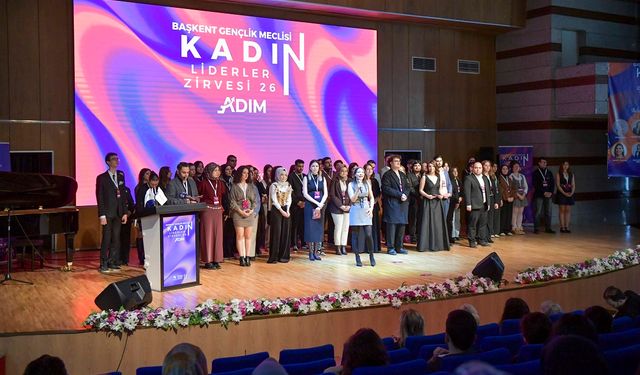 Ankara'daki Kadın Liderler Zirvesi ilham verdi