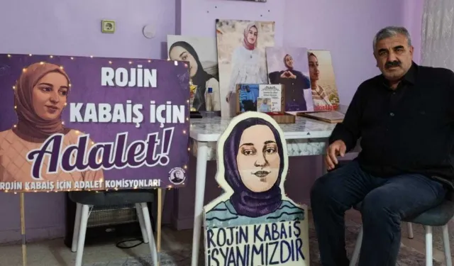 Rojin Kabaiş’in babasından Akın Gürlek’e çağrı