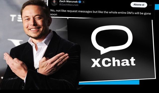 Elon Musk 'XChat' için tarih verdi: WhatsApp'ın en büyük rakibi olacak