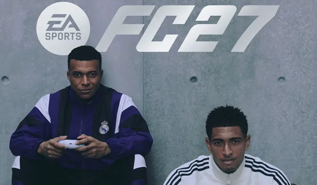 EA Sports FC 27'nin çıkış tarihi ve fiyatı açıklandı