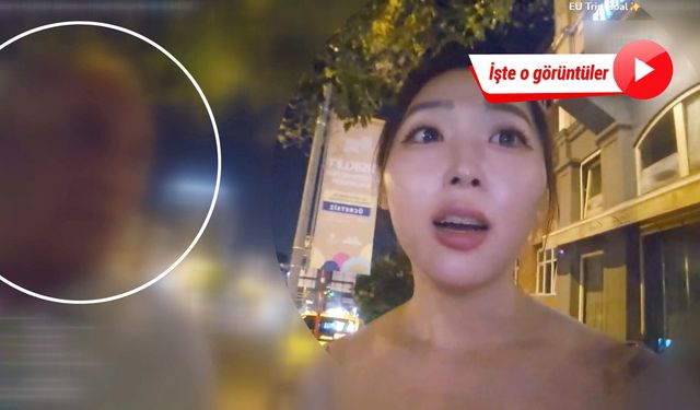 Güney Koreli yayıncı Taksim'de tacize uğradı: O anlar kamerada!