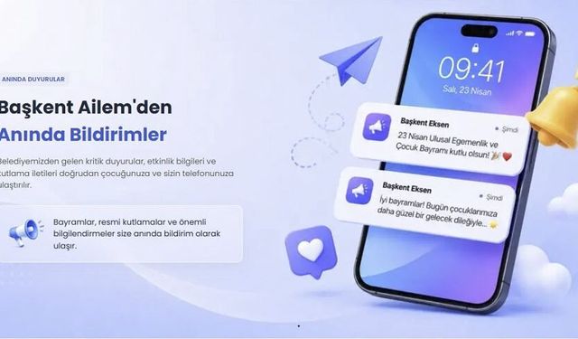 Başkent Ailem uygulaması geliyor