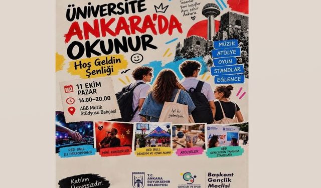 Ankara’ya yeni gelen üniversitelilere ‘Hoş Geldin Şenliği’