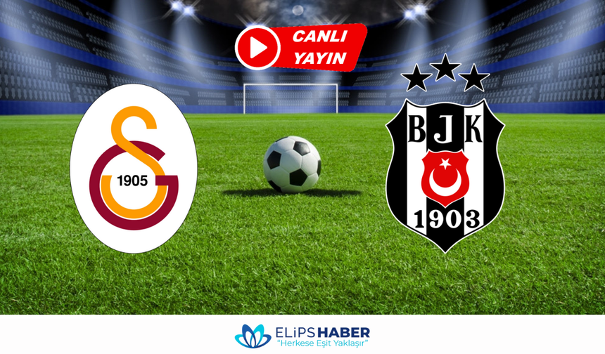 Taraftarium24 | Galatasaray - Beşiktaş maçı canlı izle