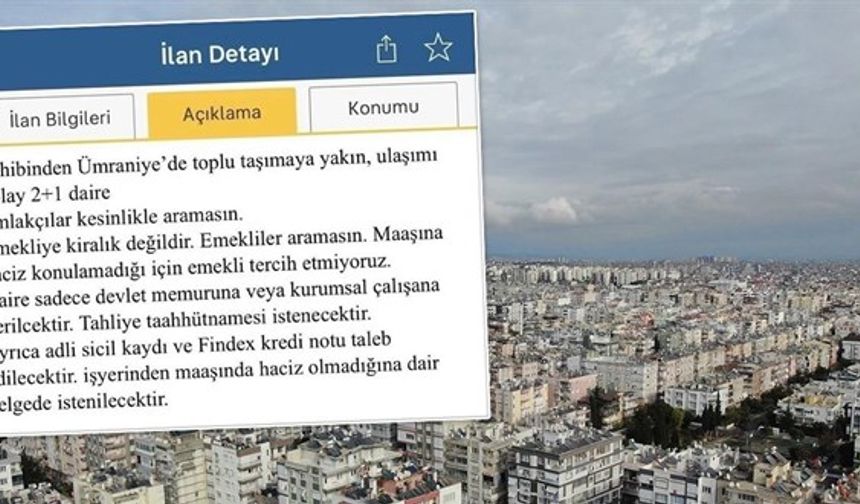 'Emekliye kiralık değildir' ilanına Bakanlıktan ceza