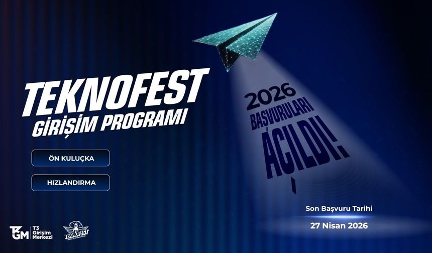 TEKNOFEST Girişim Programı 2026 başvuruları başladı