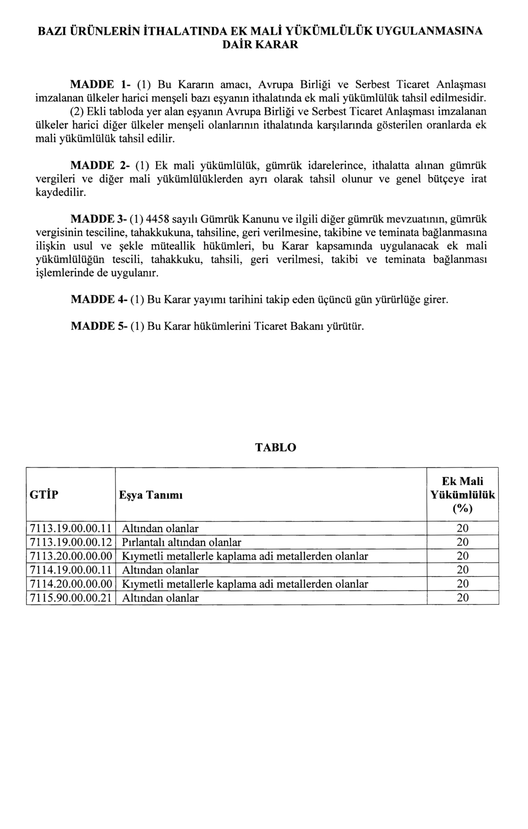 altin-ek-mali-yukumluluk-2