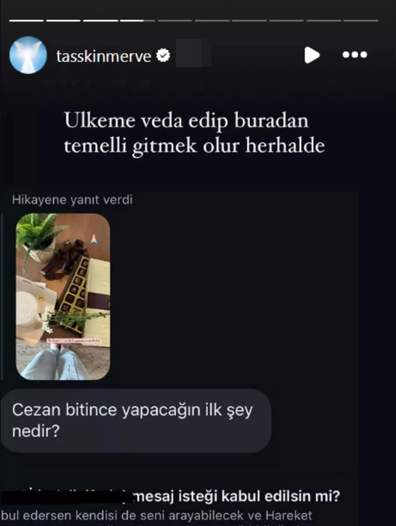 Merve Taşkın Ülkeyi Terk Edecek